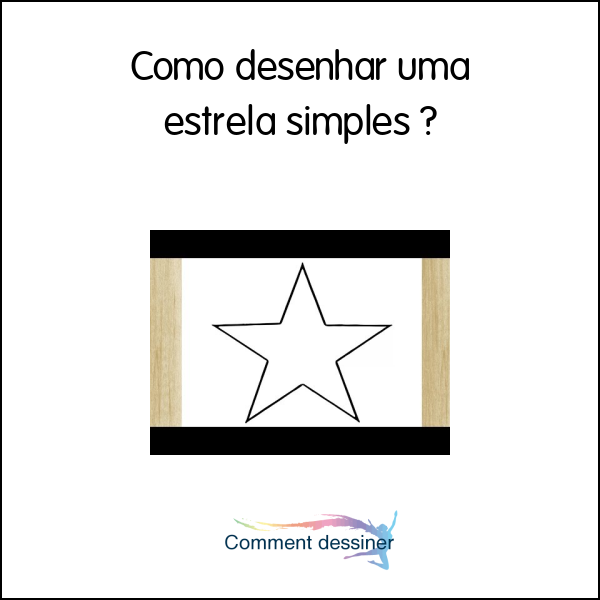 Como desenhar uma estrela simples